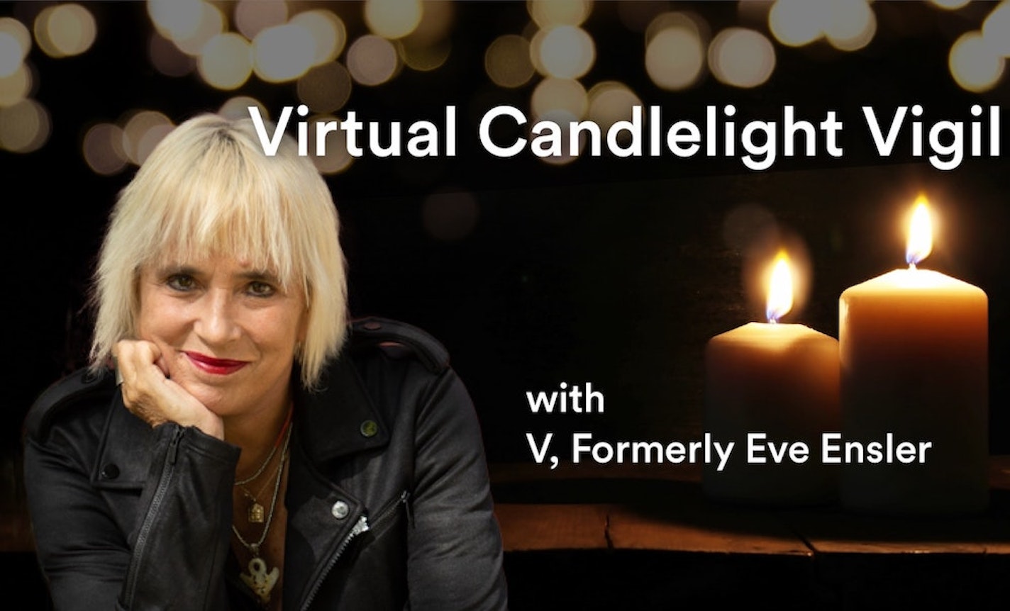 Candlelight Vigil with the creator of The Vagina Monologues