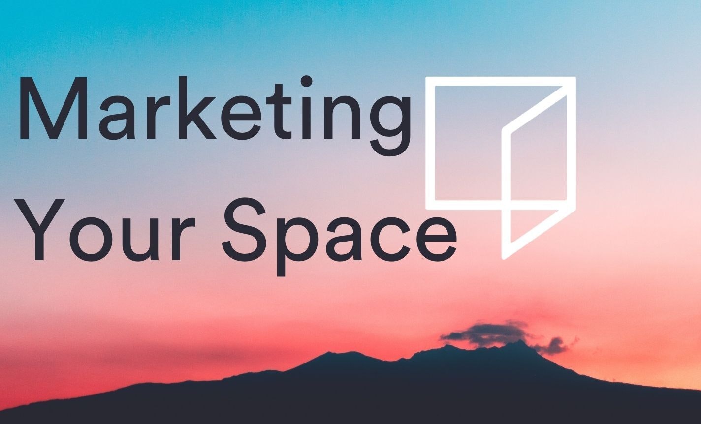 Marketing Your Space