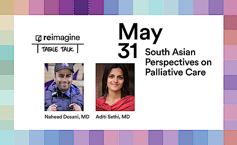 Table Talk: South Asian Perspectives on Palliative Care