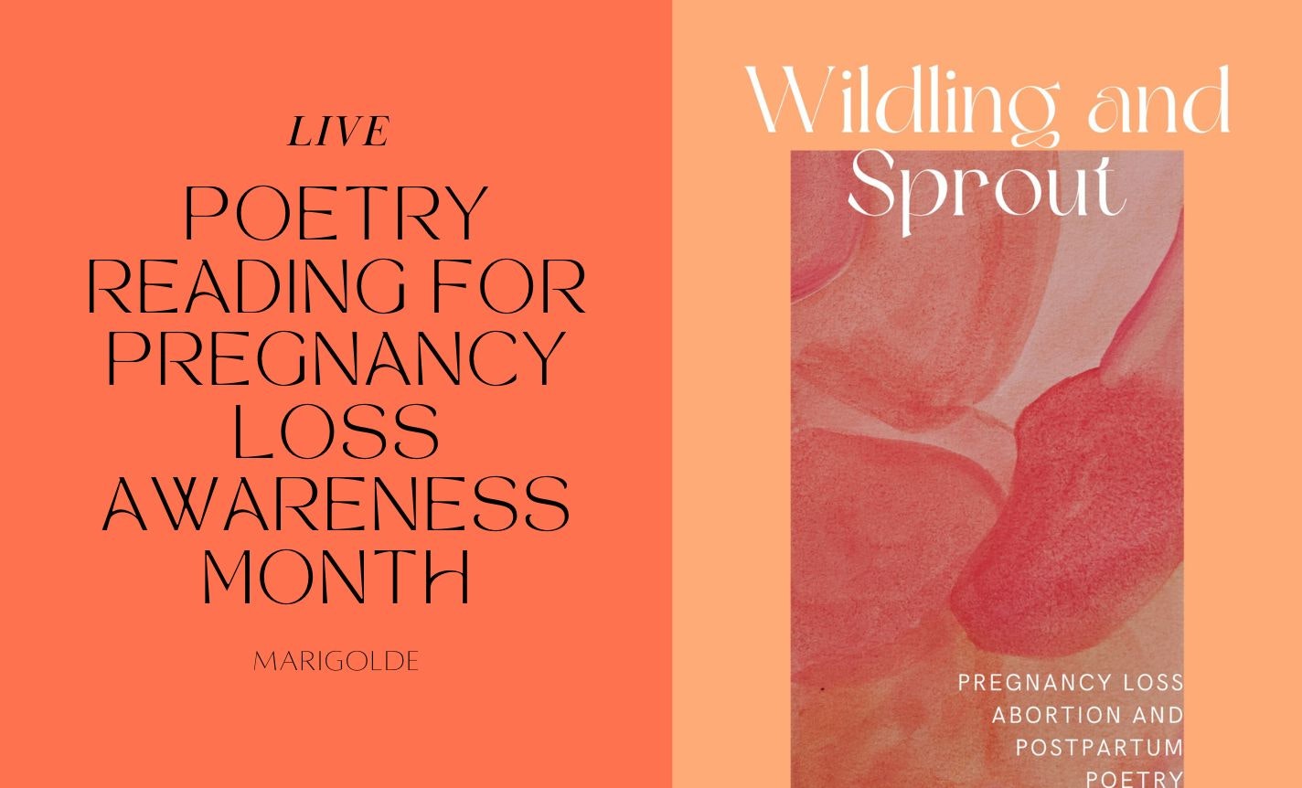 Live Poetry Reading for Pregnancy Loss Awareness Month