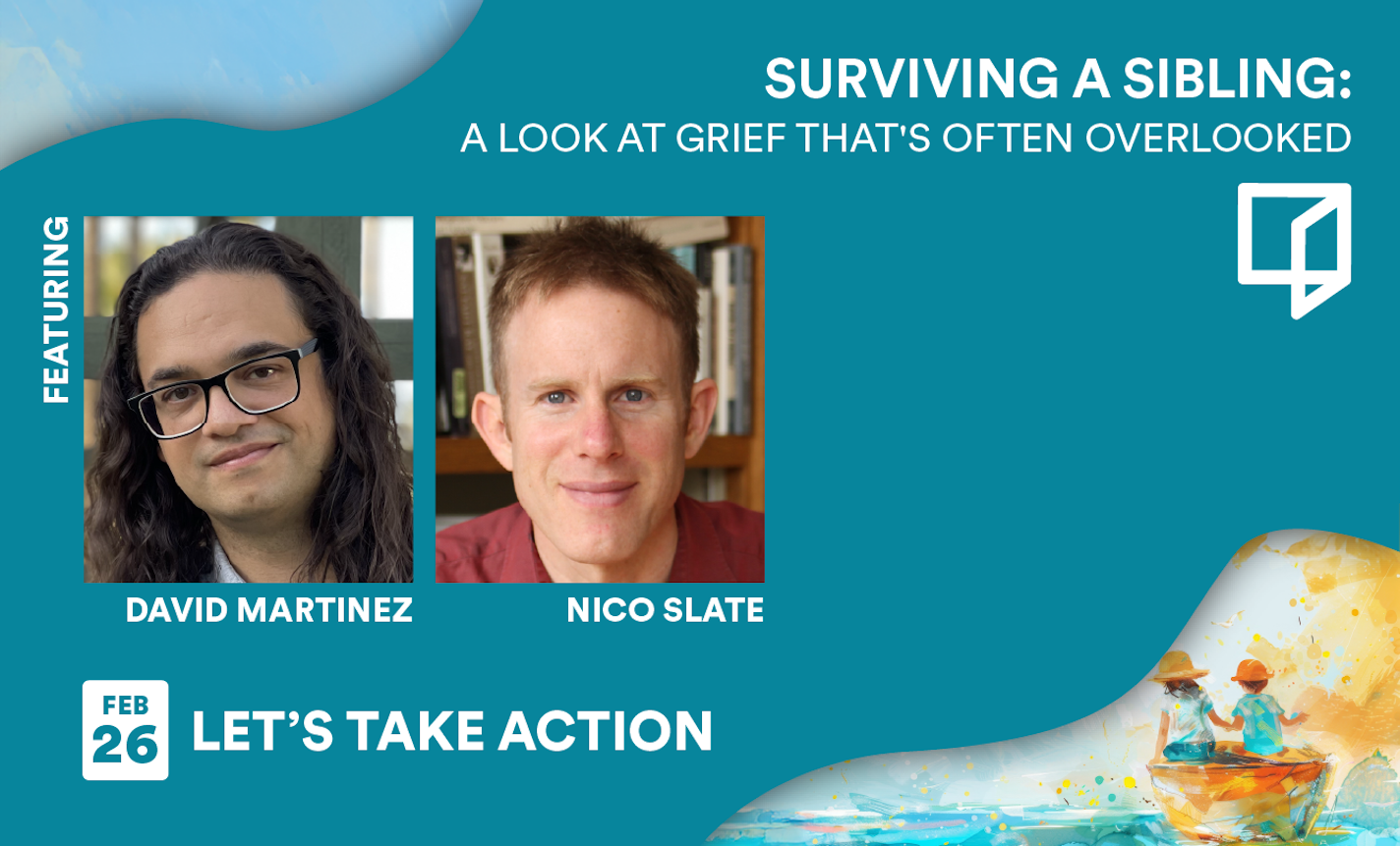 Let’s Take Action: Surviving a Sibling