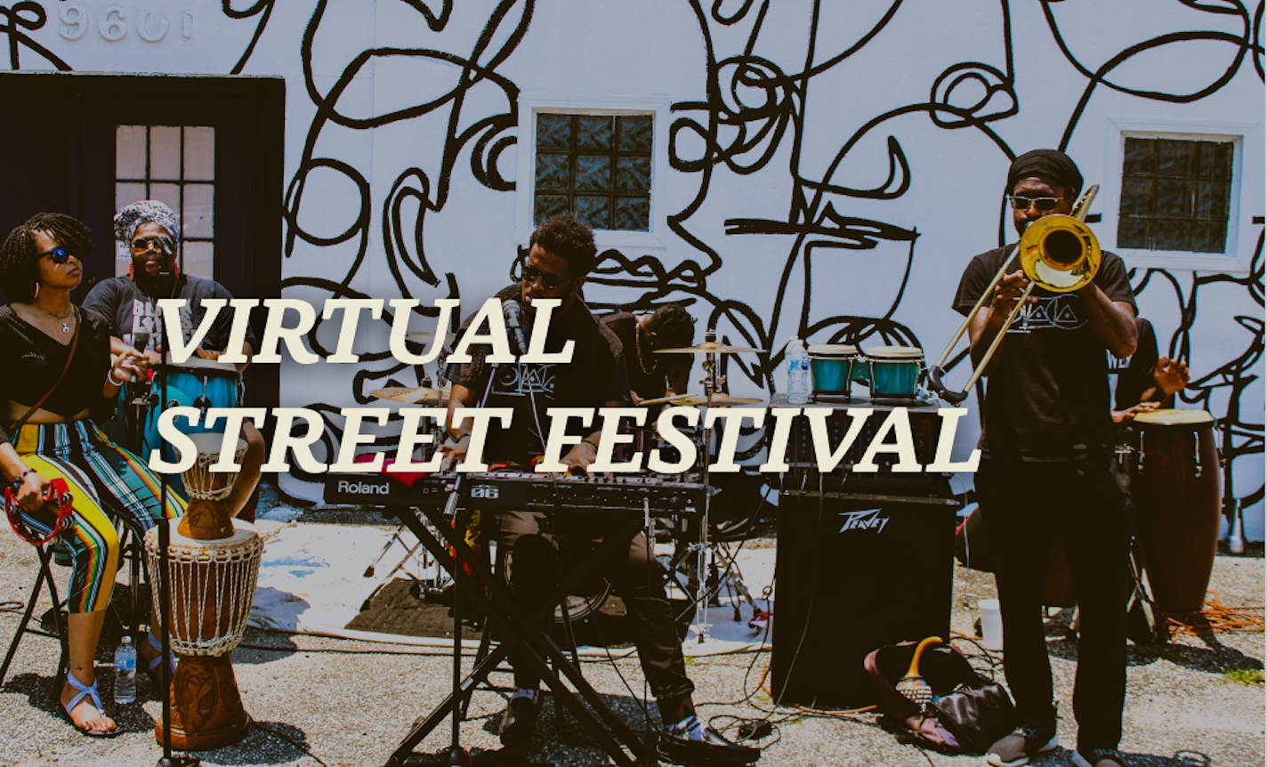 Saturday: Virtual Street Festival