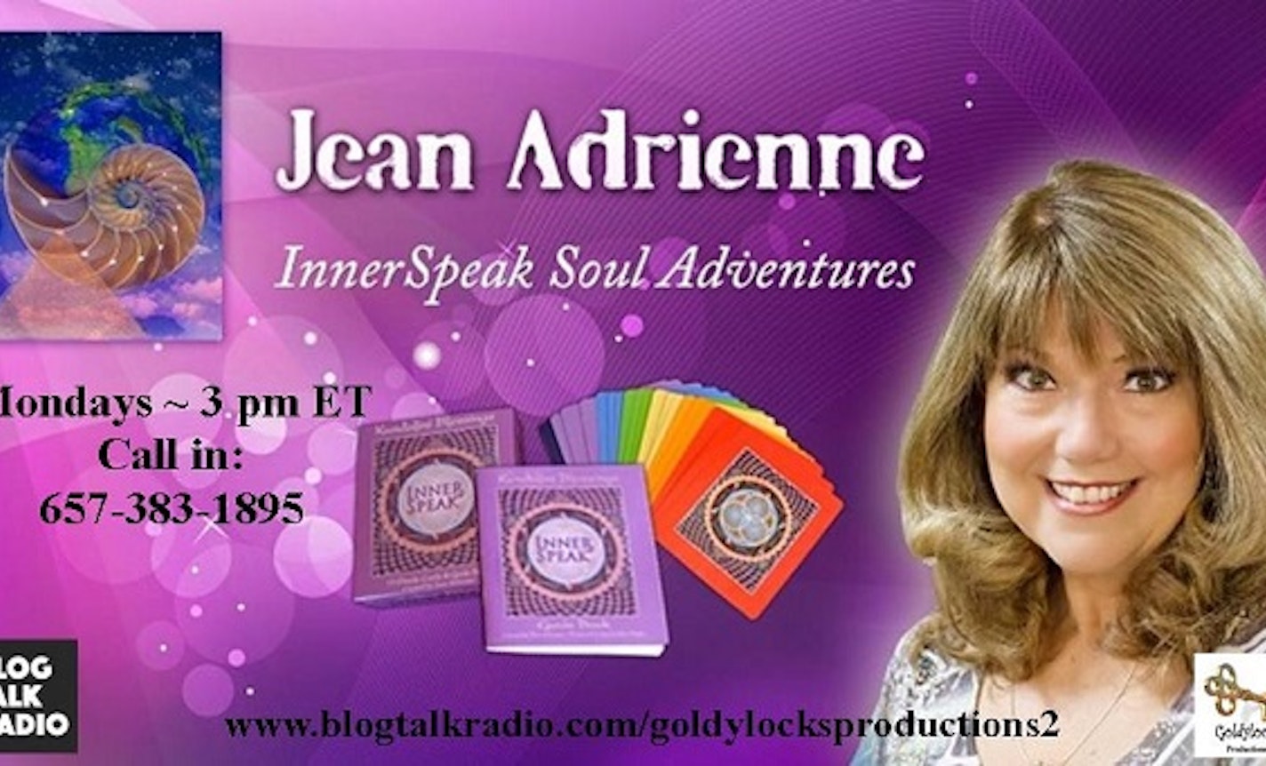 Inner Speak: Jean Adrienne's Amazing Past Life Healing