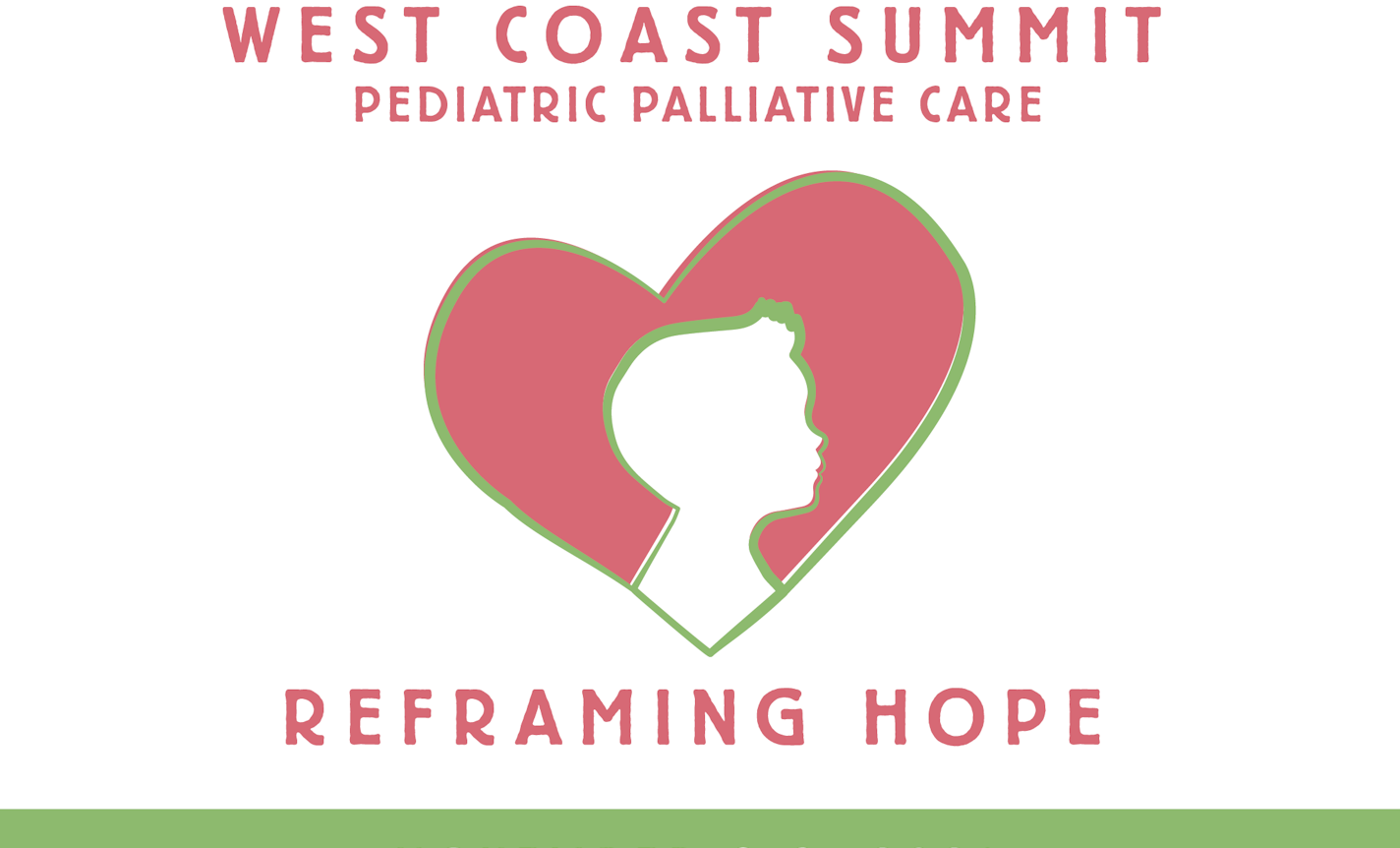 West Coast Pediatric Palliative Care Summit