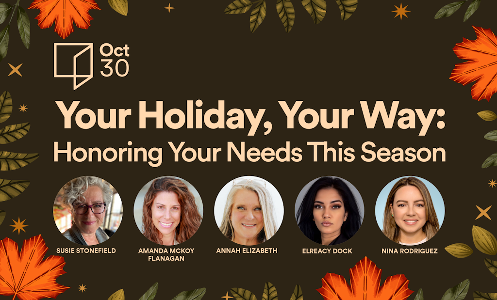 Your Holiday, Your Way: Honoring Your Needs This Season