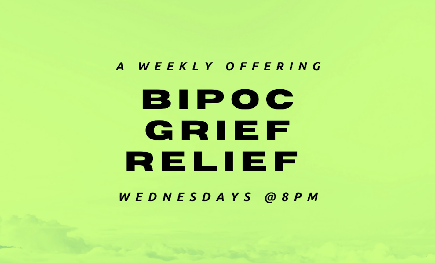 BIPOC Grief Relief