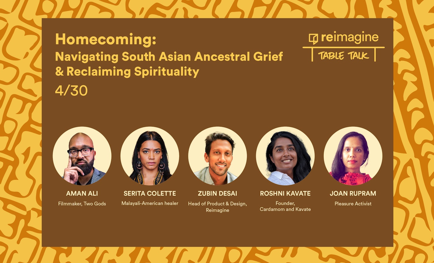 Homecoming: Navigating South Asian Ancestral Grief