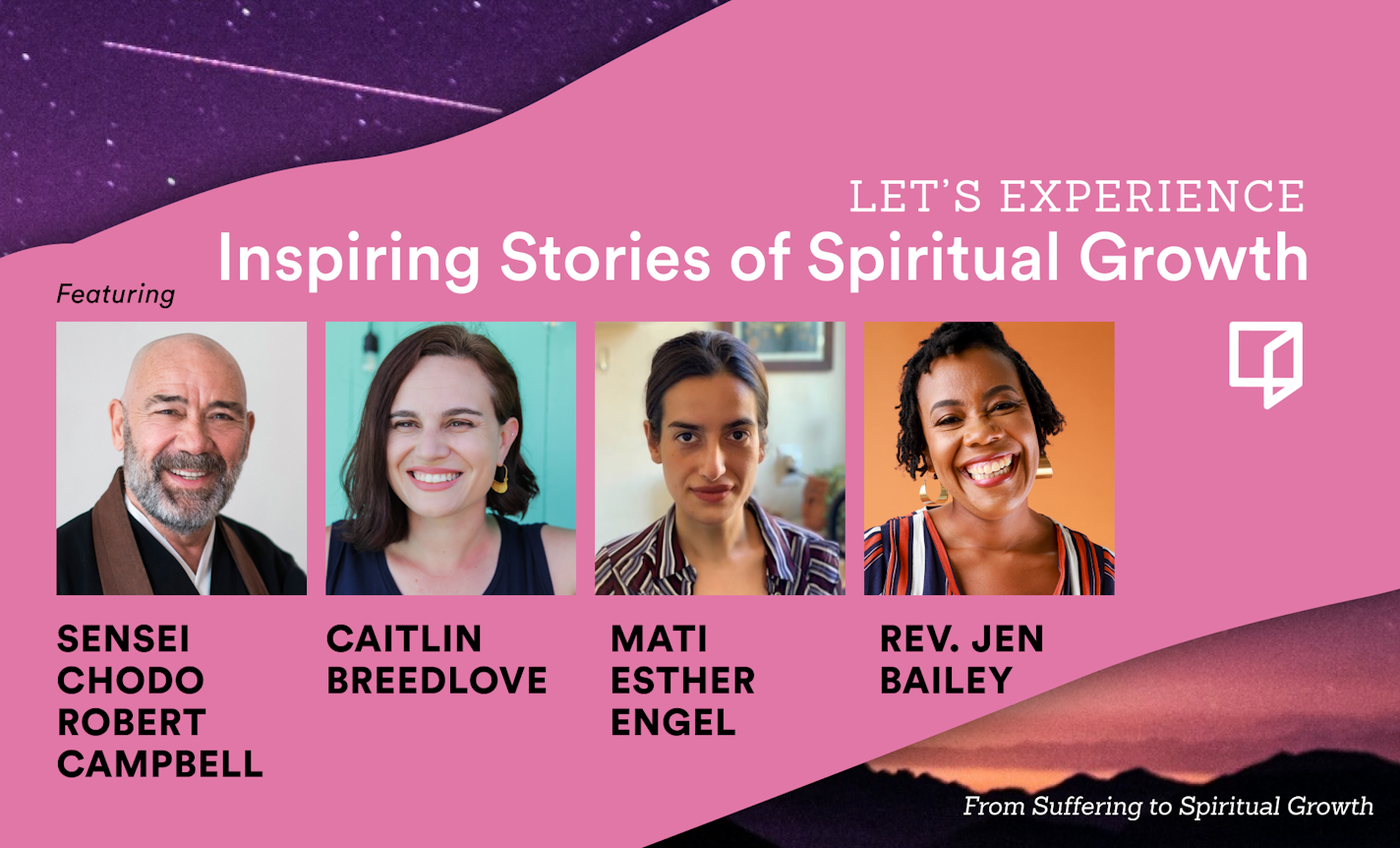 Let’s EXPERIENCE: Inspiring Stories of Spiritual Growth
