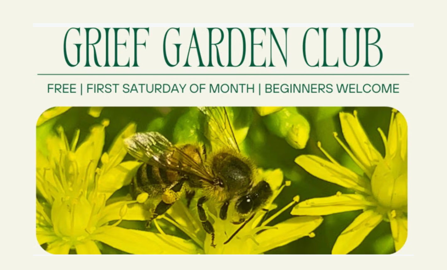 Grief Garden Club