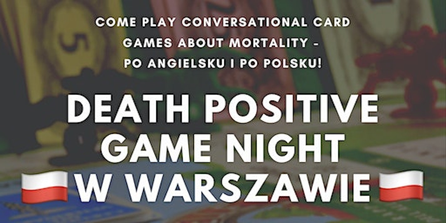 Reimagine, Death Positive Game Night Warsaw Poland