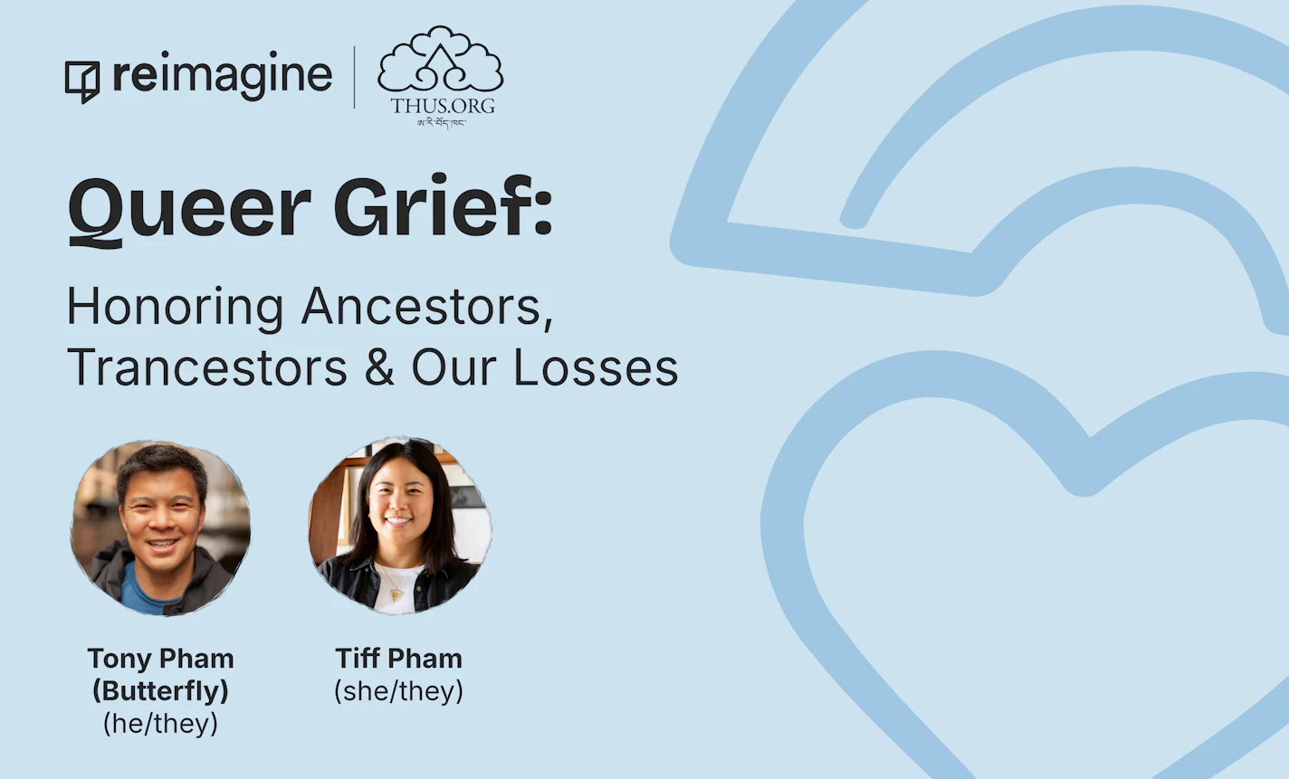 Queer Grief: Honoring Ancestors, Trancestors & Our Losses