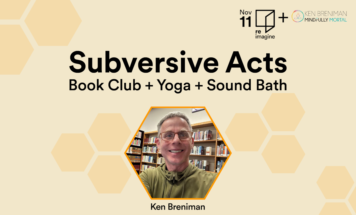 subversive acts bookclub+yoga+sound bath: 2 of 4 in series