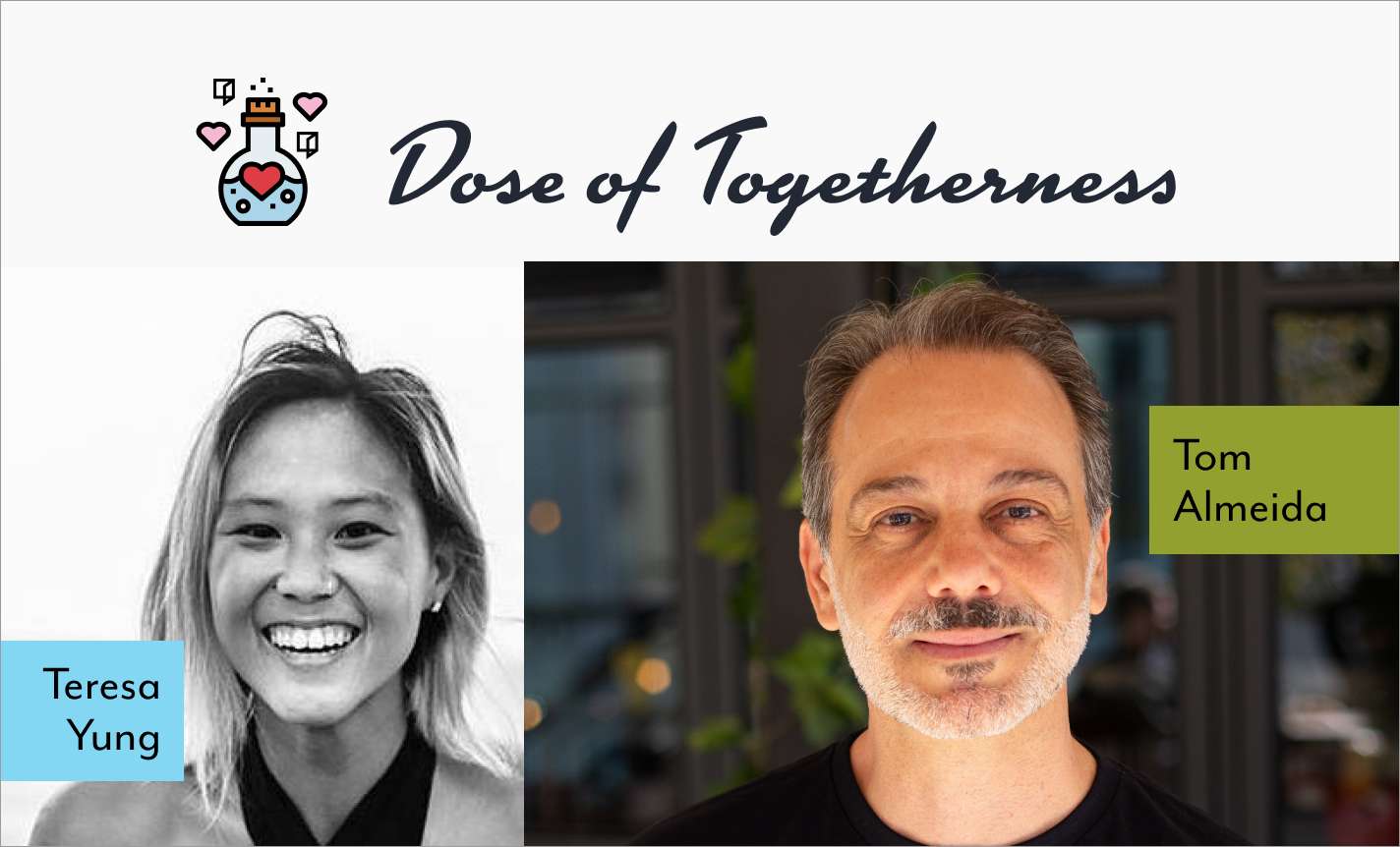 Dose of Togetherness with Tom Almeida and Margaret Beim