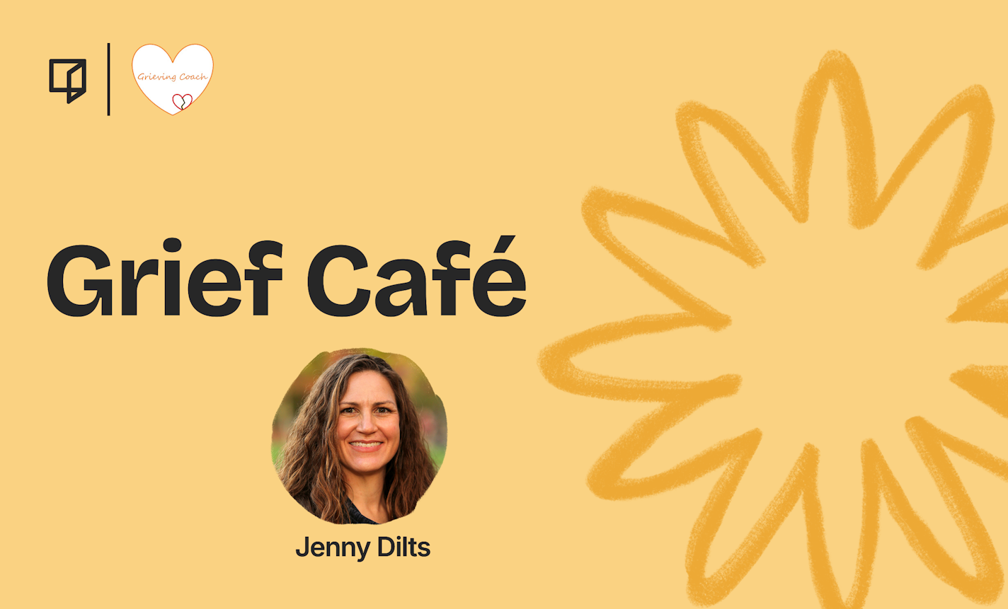 Grief Café