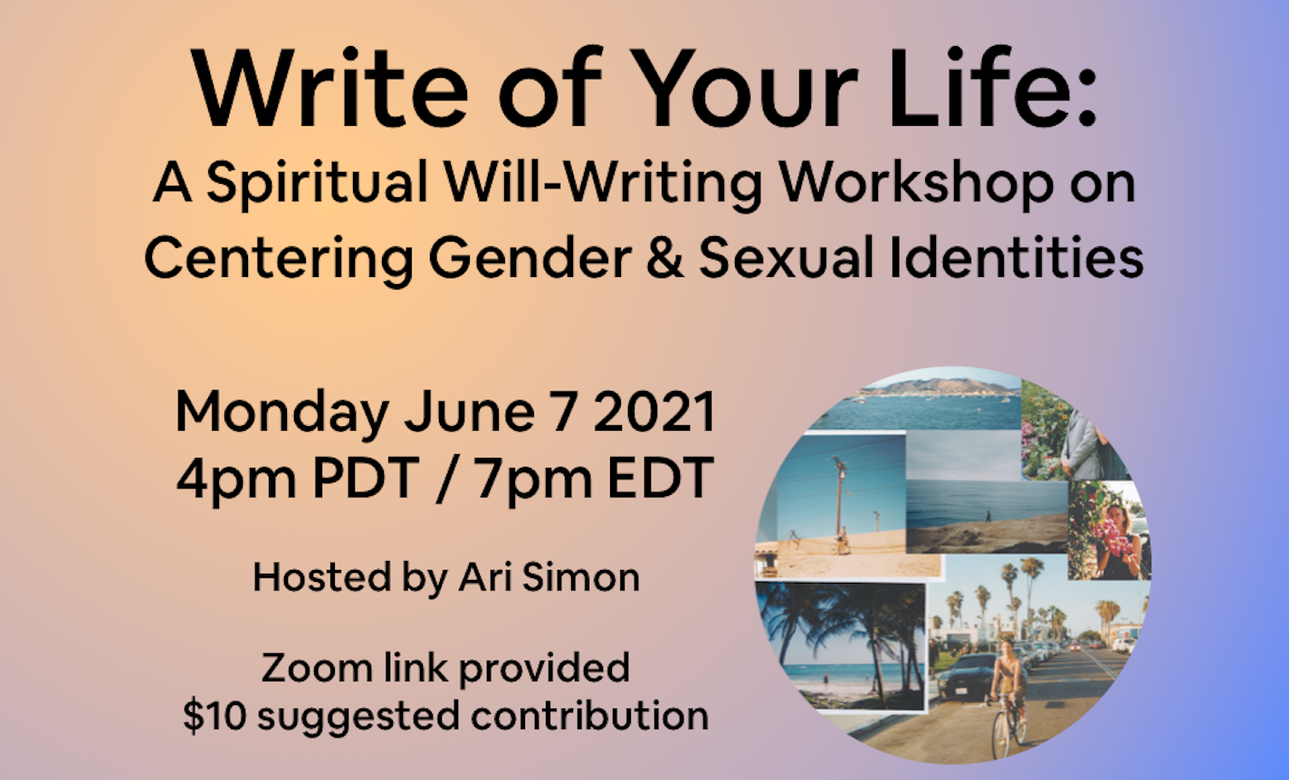 Write of Your Life: Gender & Sexuality in Spiritual Wills
