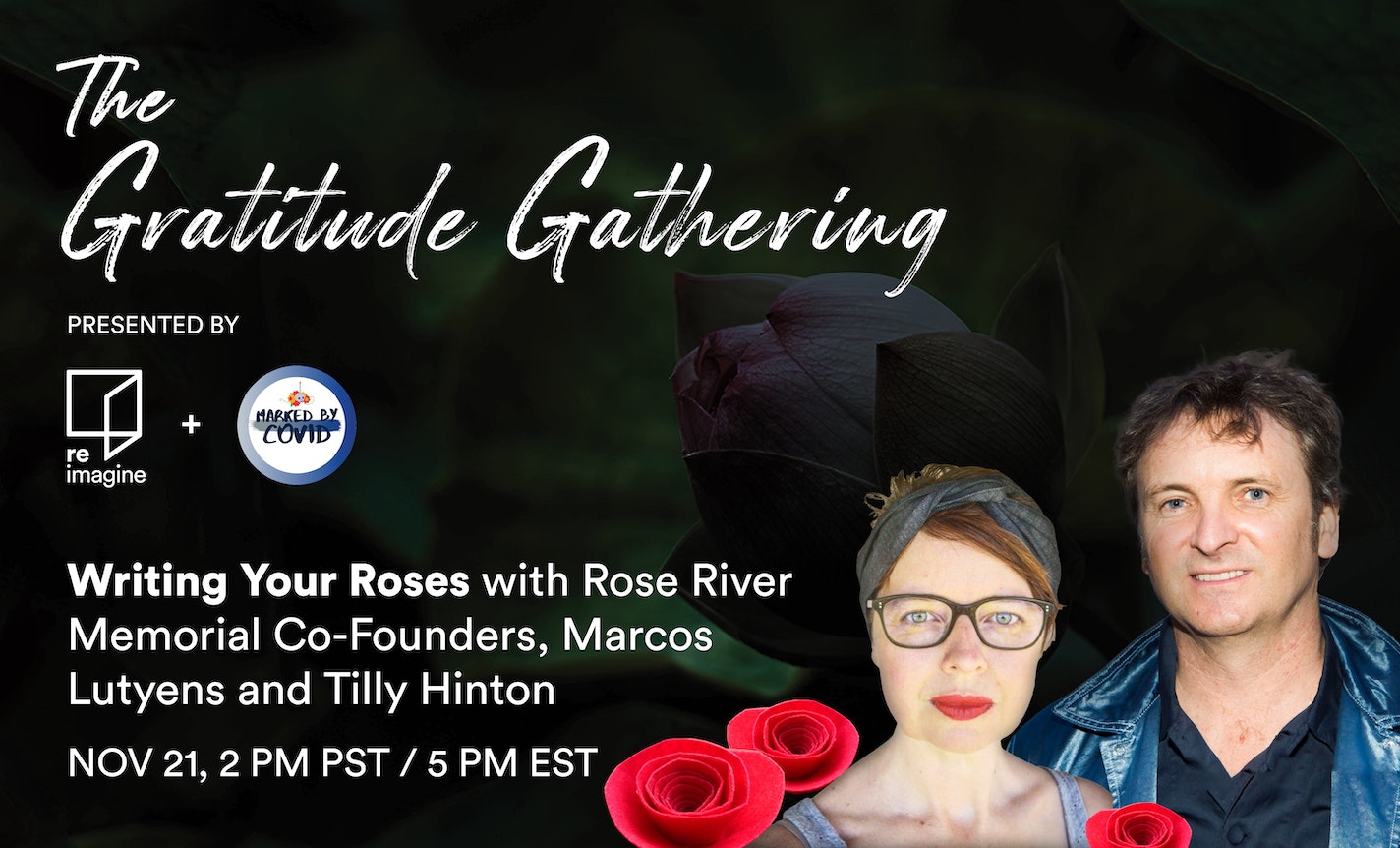 Writing Your Roses: Psychomagic, Flowers, & COVID-19 Grief