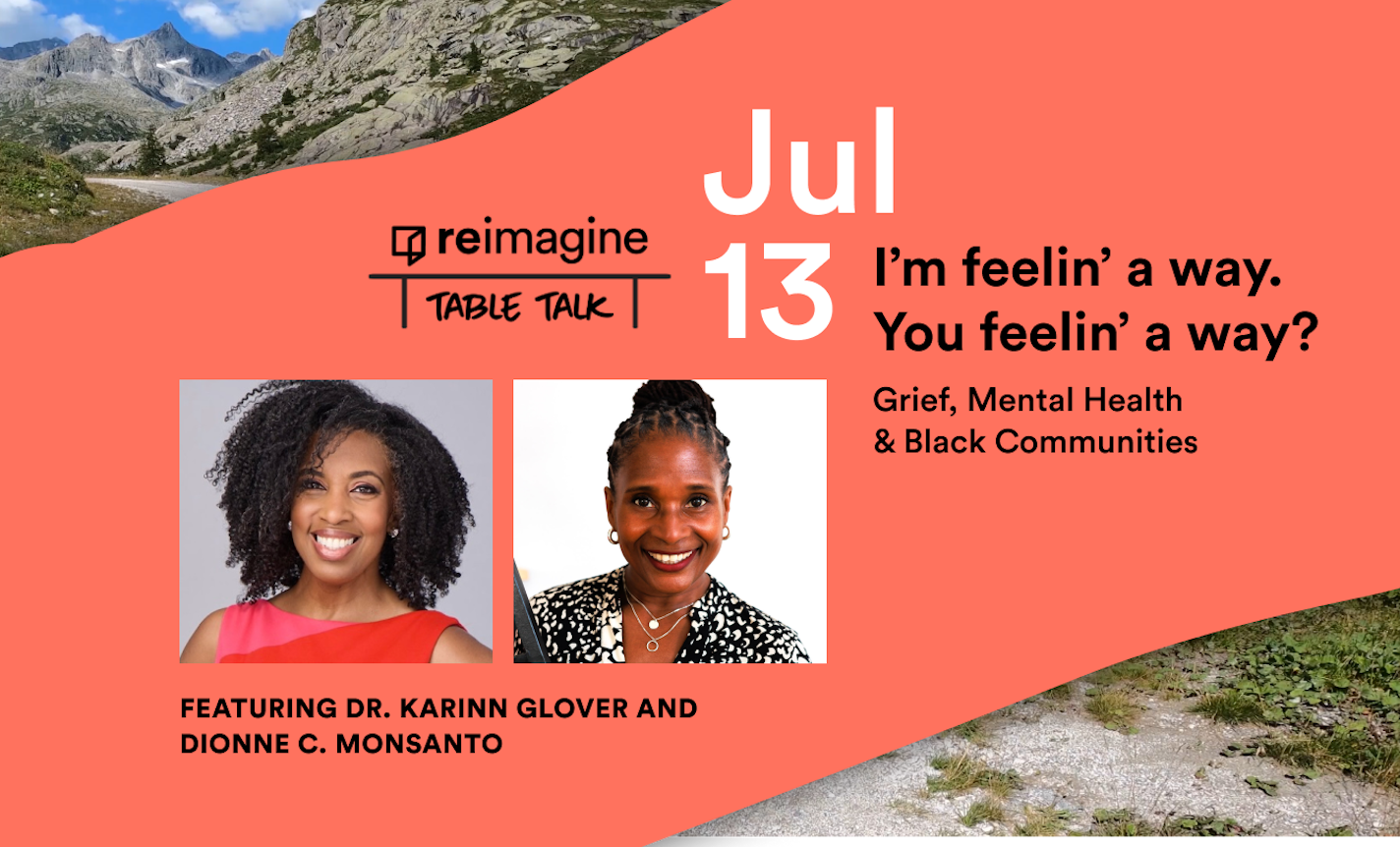 I’m feelin’ a way. You feelin’ a way? Grief, Mental Health & Black Communities