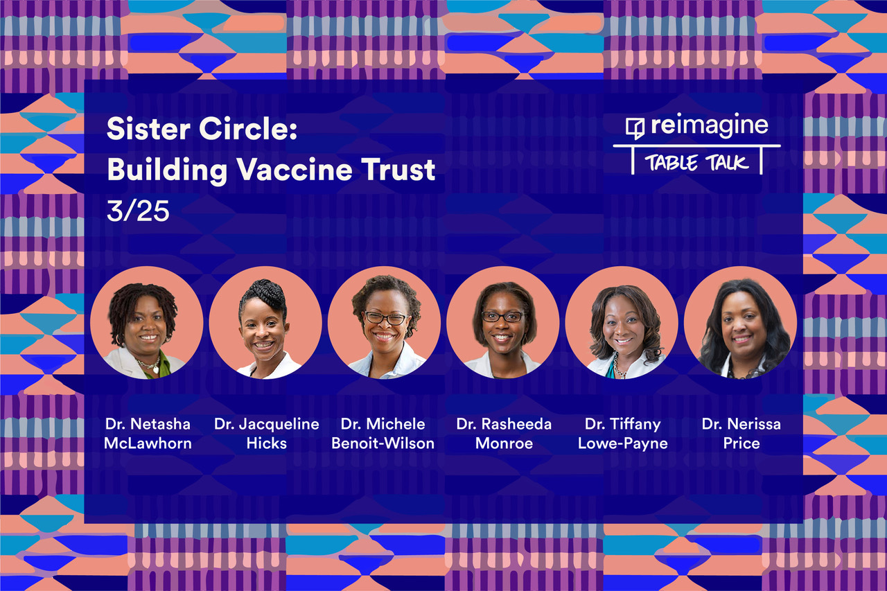 Reimagine Sister Circle A Model for Building COVID 19 Vaccine