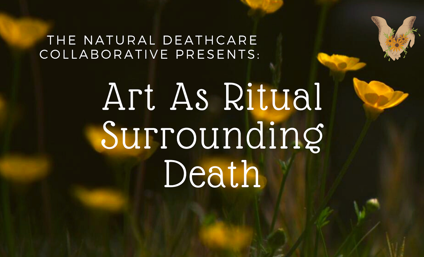 Art as Ritual Surrounding Death