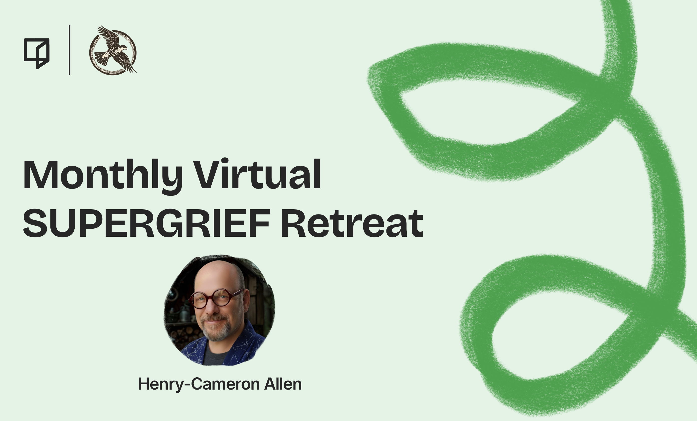 EASTER Virtual SUPERGRIEF Retreat - Theme: Grief Gardening