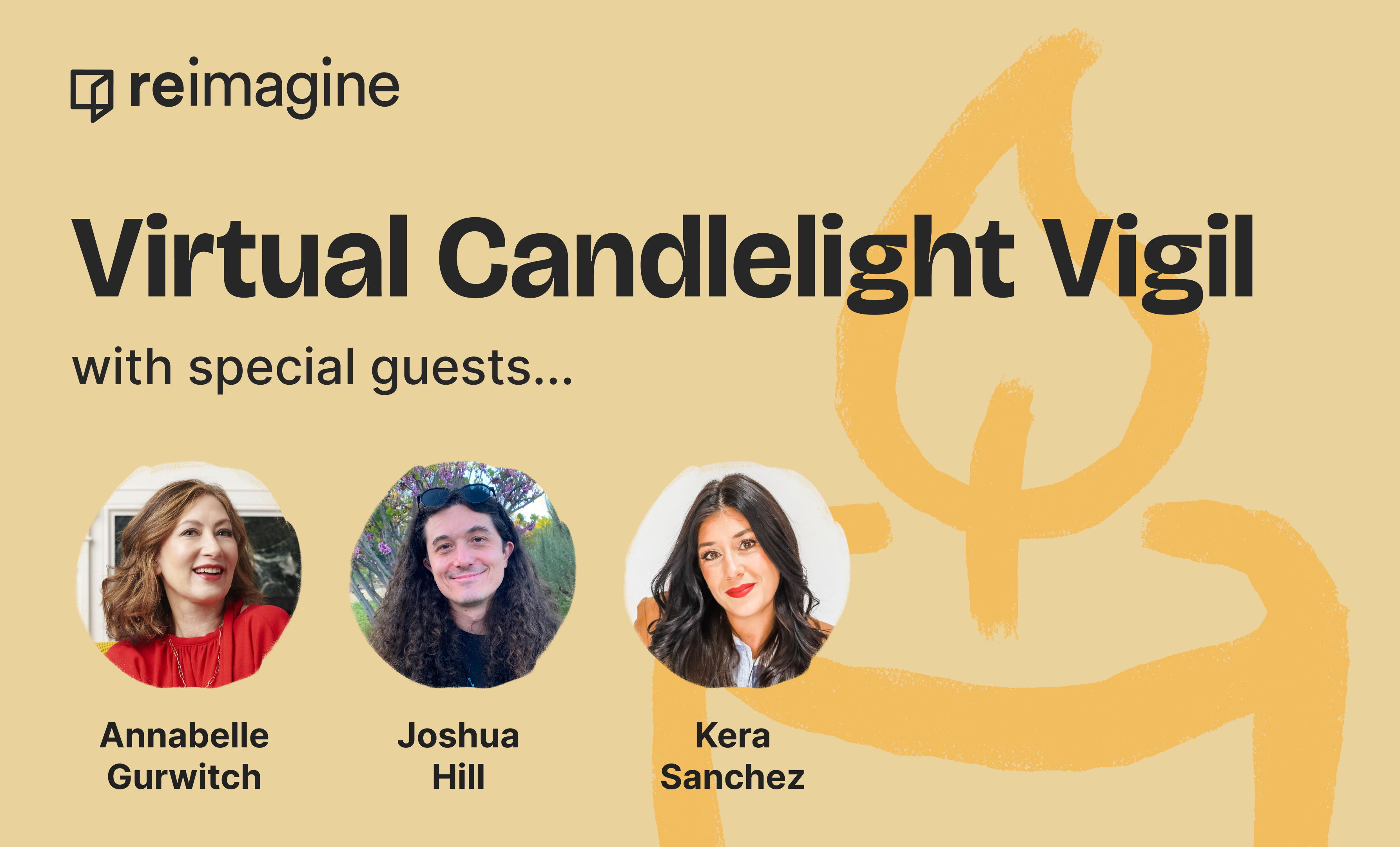 Reimagine Virtual Candlelight Vigil with Annabelle Gurwitch