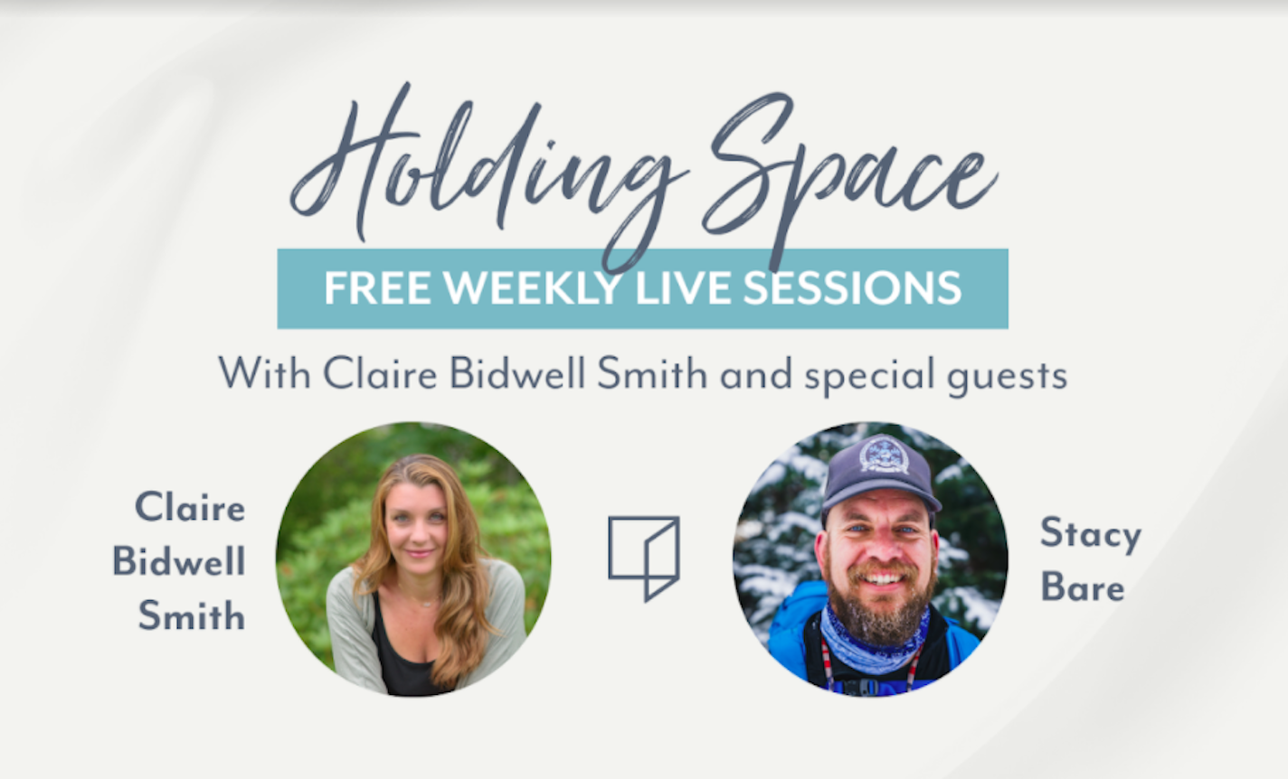 Holding Space with Claire Bidwell Smith & Stacy Bare