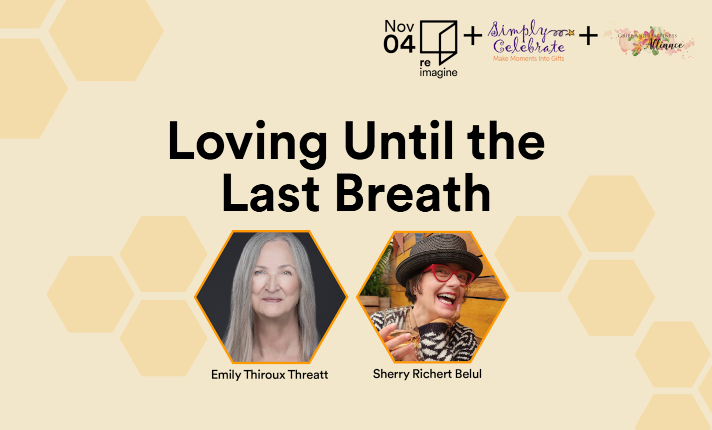 Loving Until the Last Breath