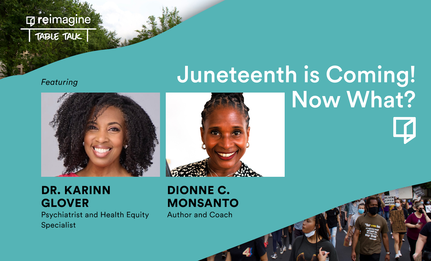 Juneteenth is Coming! Now What?