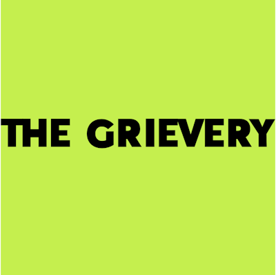 The Grievery