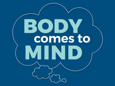 Body Comes to Mind