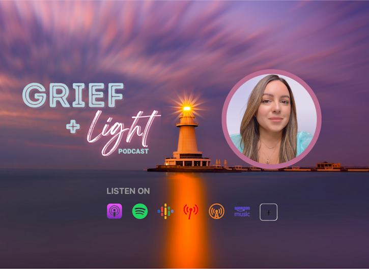 Grief and Light Podcast